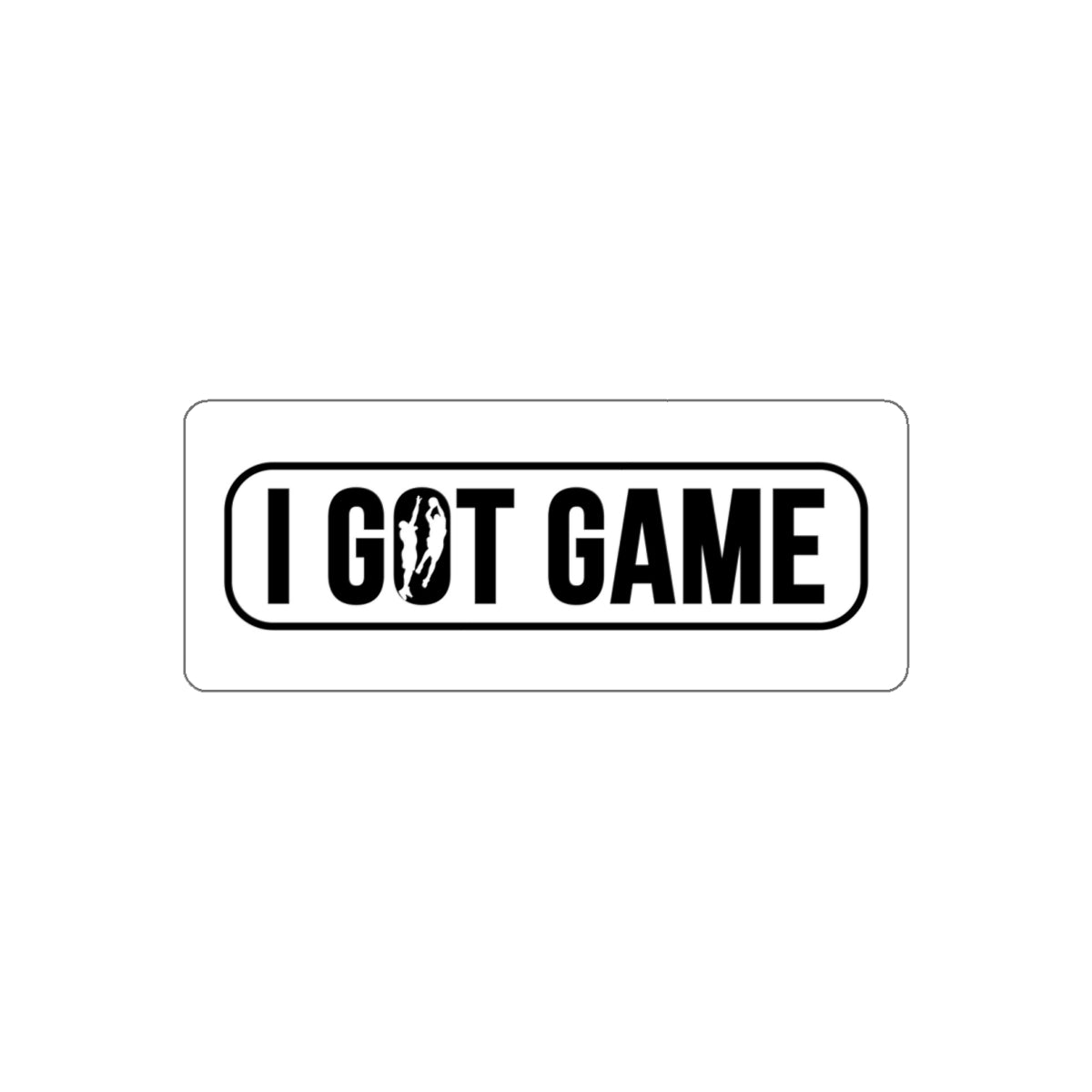 I Got Game Sticker