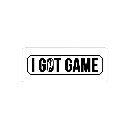 I Got Game Sticker