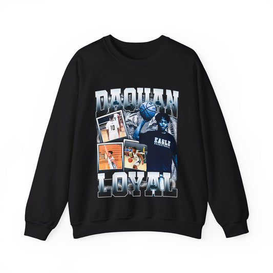 Daquan Loyal Crewneck Sweatshirt