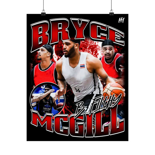 Bryce McGill  Poster - 16″ x 20″
