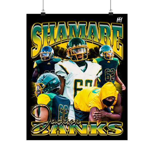 Shamare’ Jackson-Banks Poster - 16″ x 20″