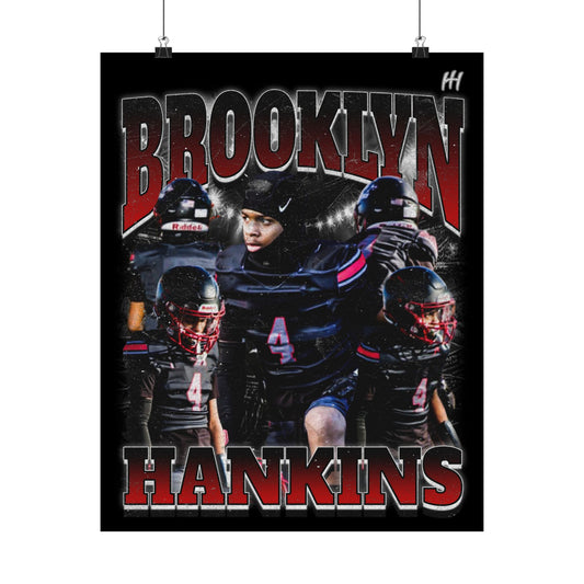 Brooklyn Hankins Poster - 16″ x 20″