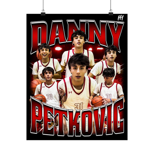 Danny Petkovic Poster - 16″ x 20″