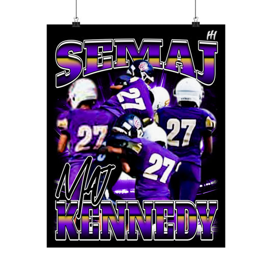 Semaj Kennedy Poster - 16″ x 20″