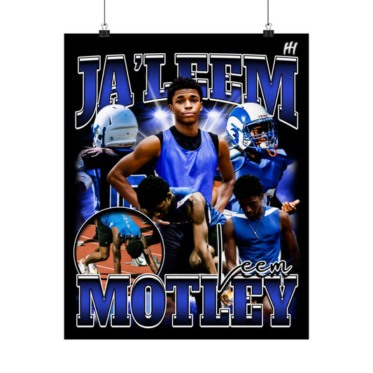 Ja’Leem Motley Poster - 16″ x 20″