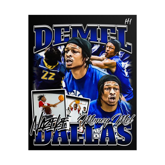 Demel Nazeke Dallas Poster - 16″ x 20″