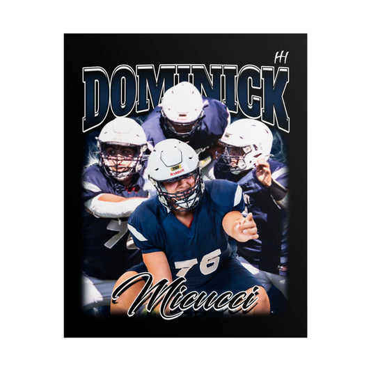Dominick Micucci Poster - 16″ x 20″