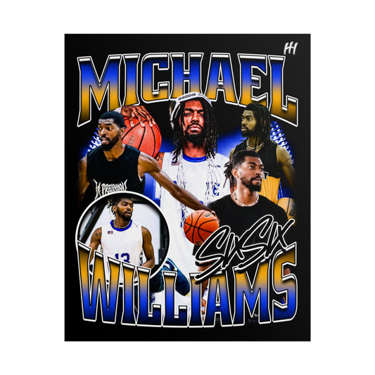 Michael Williams Poster - 16″ x 20″