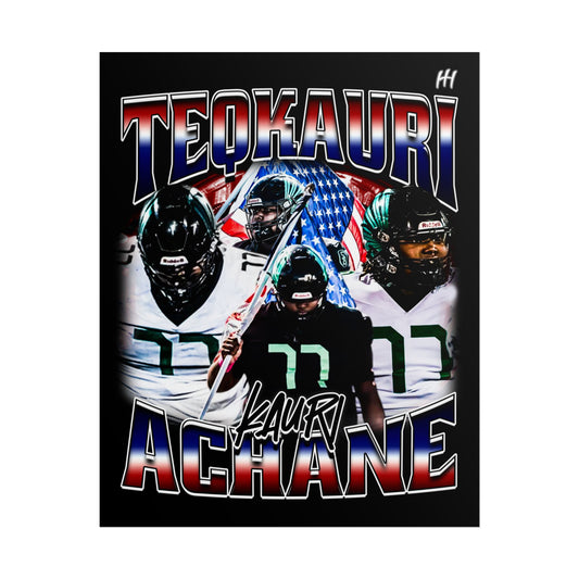 Teqkauri Achane Poster - 16″ x 20″