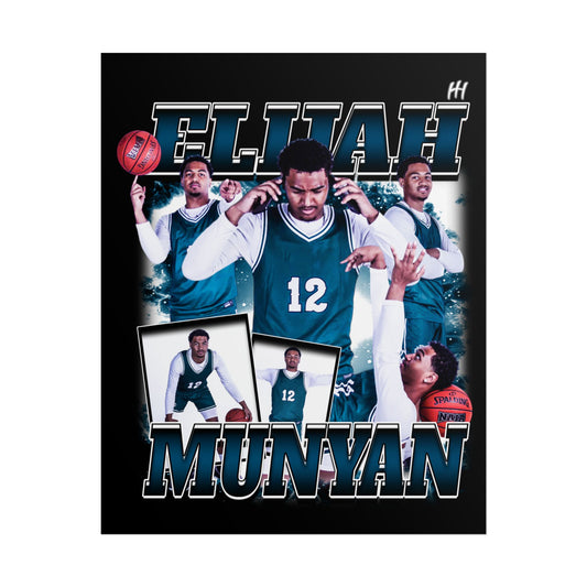 Elijah Munyan Poster - 16″ x 20″