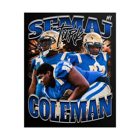 Semaj Coleman Poster - 16″ x 20″