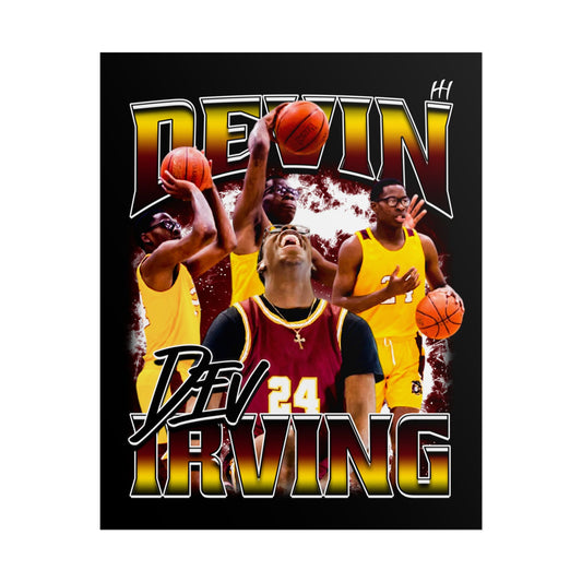Devin Irving Poster - 16″ x 20″