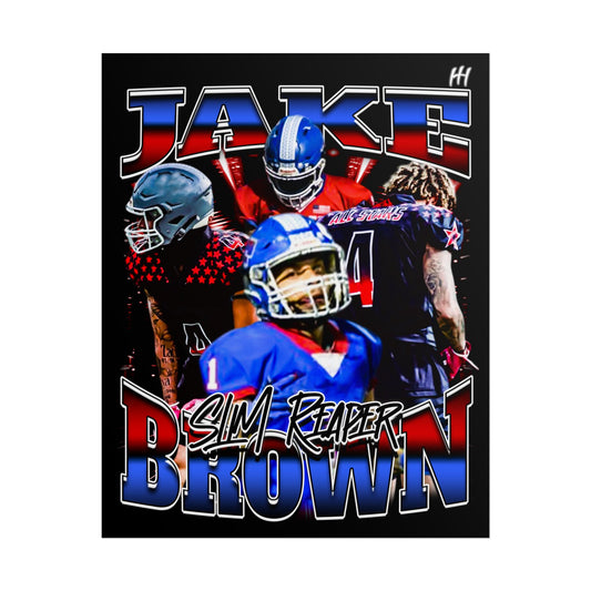 Jake Brown Poster - 16″ x 20″