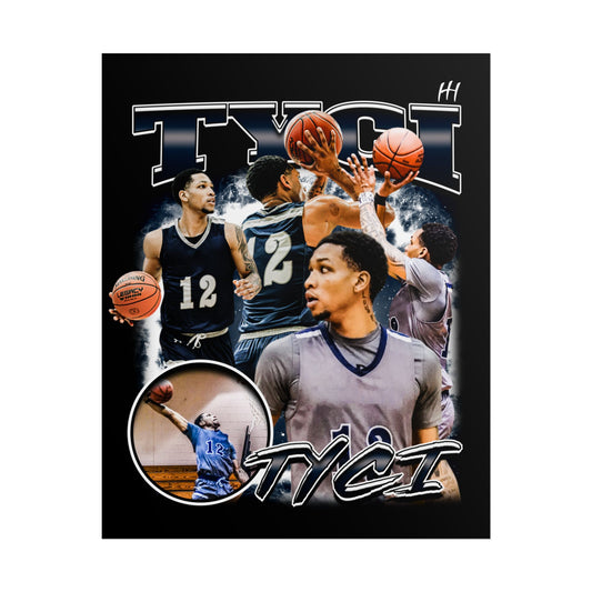 Tyci Poster - 16″ x 20″