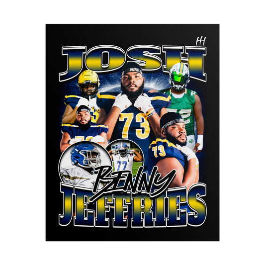 Josh Jeffries Poster - 16″ x 20