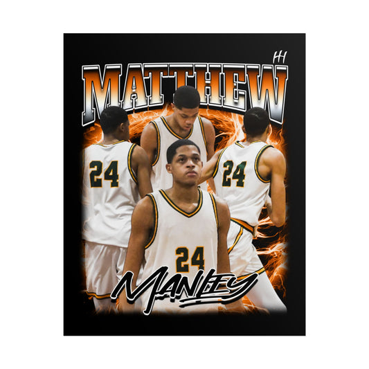 Mathew Manley Poster - 16″ x 20″