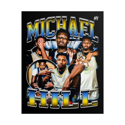 Michael Hill Poster - 16″ x 20″