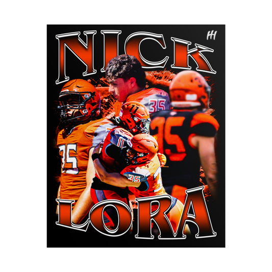 Nick Lora Poster - 16″ x 20″
