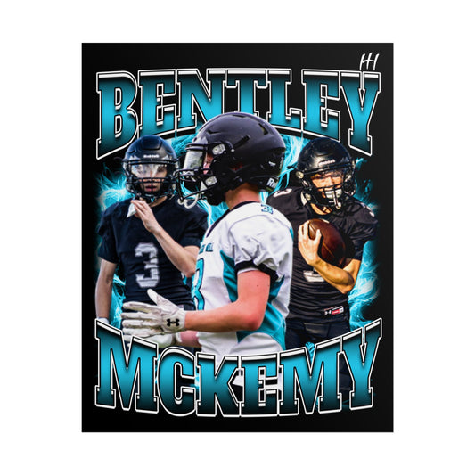 Bentley Mckemy Poster - 16″ x 20″