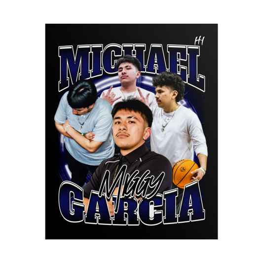 Michael Garcia Poster - 16″ x 20″