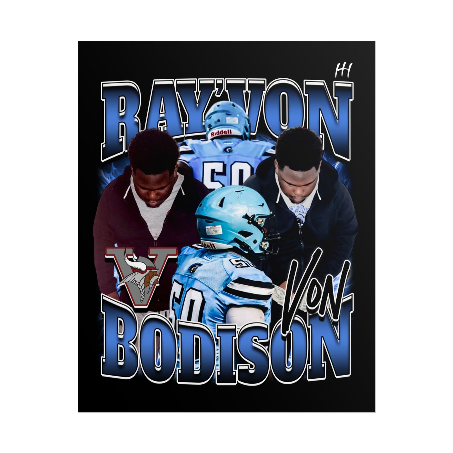 Ray’von Bodison Poster - 16″ x 20″