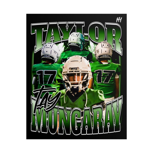 Taylor Mungaray Poster - 16″ x 20″