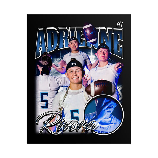 Adrienne Rivera Poster - 16″ x 20″