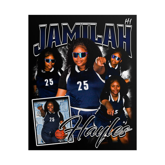 Jamilah Hayles Poster - 16″ x 20″