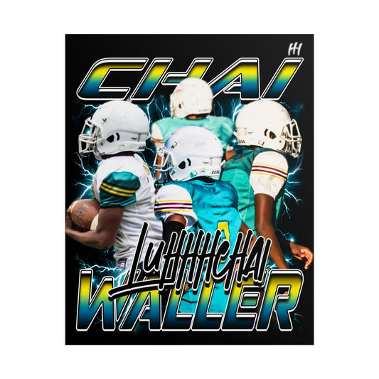 Chai Waller - 16″ x 20″
