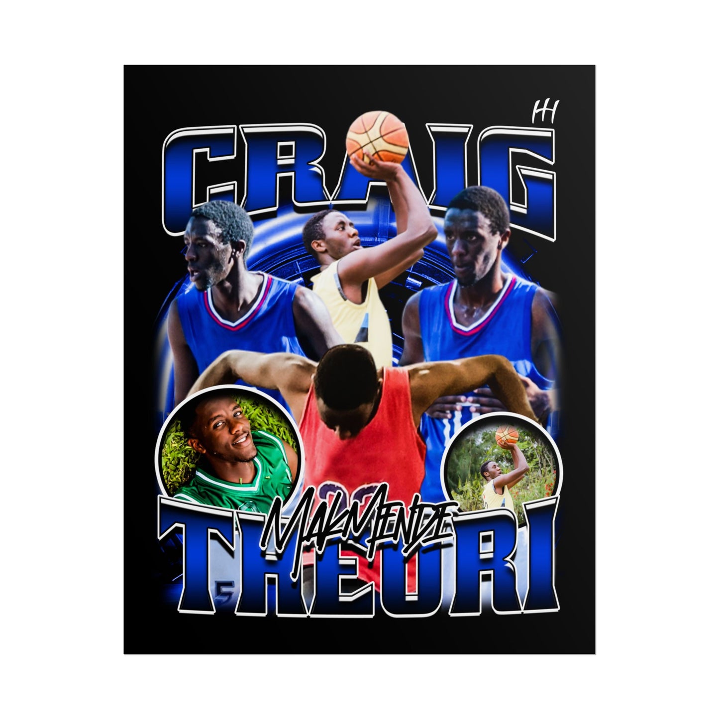 Craig Muturi Theuri Poster - 16″ x 20″