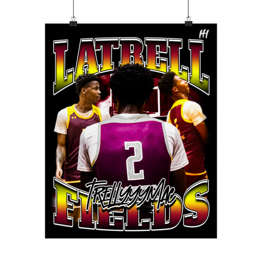 Latrell Fields Poster - 16″ x 20″
