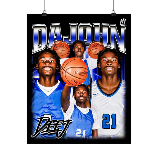 Dajohn Poster - 16″ x 20″