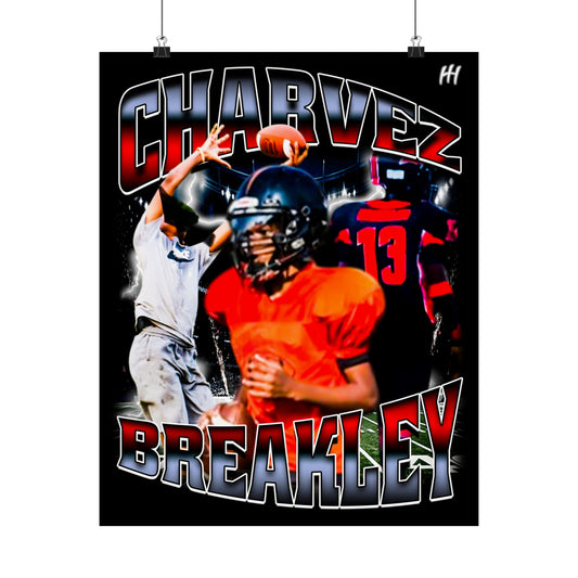 Charvez Breakley Poster - 16″ x 20″